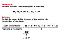 Math Example--Measures of Central Tendency--Mean: Example 10