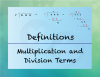 Interactive: Basic Multiplication and Division Vocabulary, Part 2